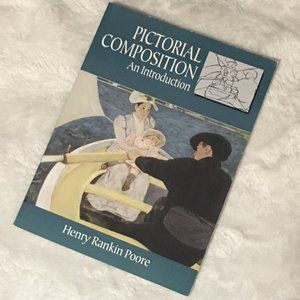 2/$25 'Pictorial Composition: An Introduction' Softcover By Henry Rankin Poore